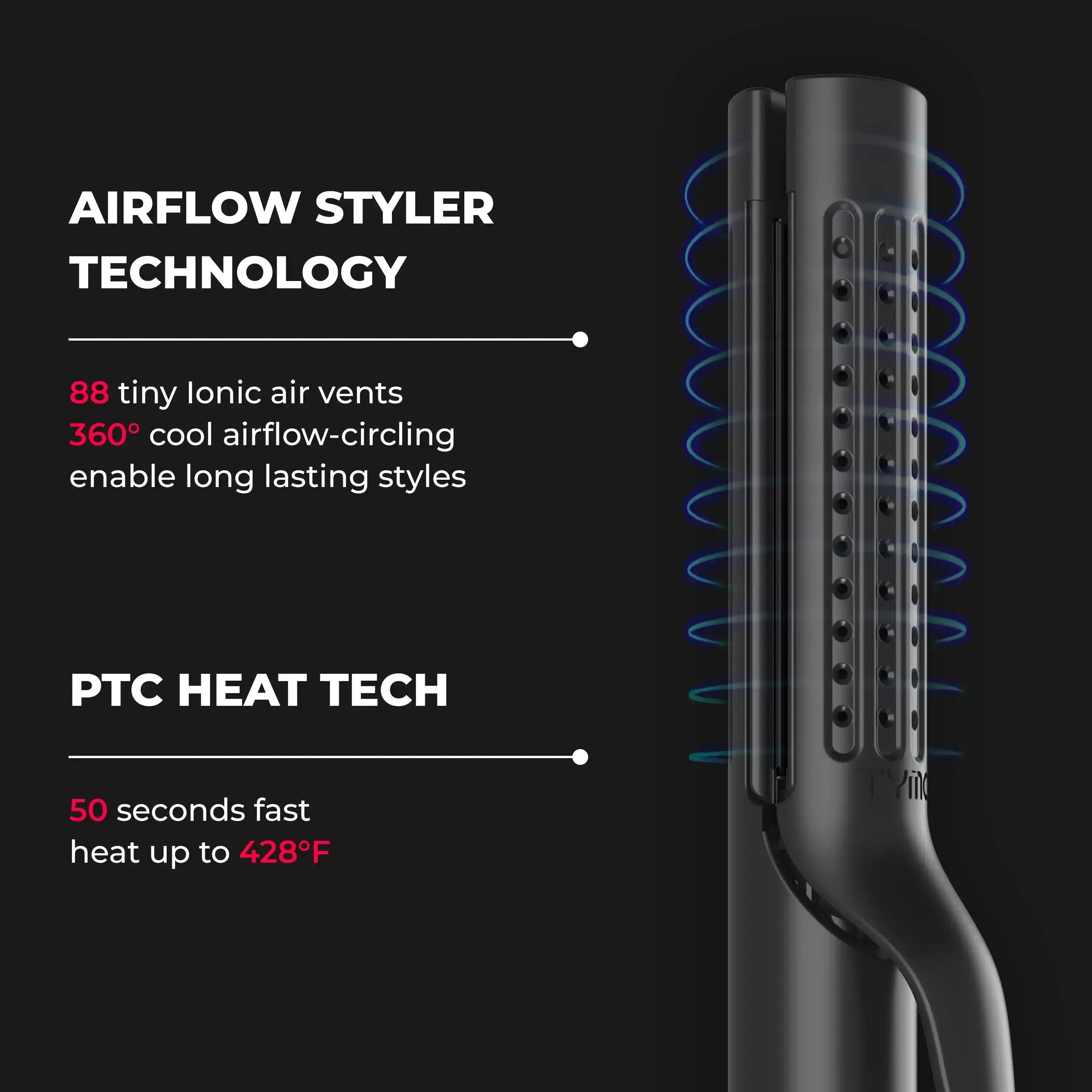 TYMO AIRFLOW 2 in 1 Hair Straightener and Curler 360 degree cold air styling tech. Powerful airflow for versatile hairstyles in record time.
