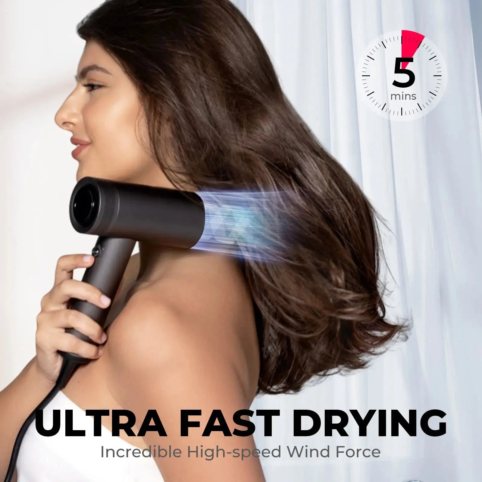 With incredible wind force, TYMO AIRHYPE gives you ultra-fast drying hair routine in just 5 minutes
